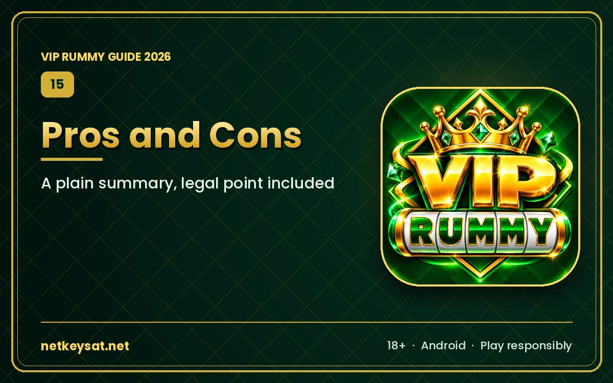 VIP Rummy pros and cons including the legal point
