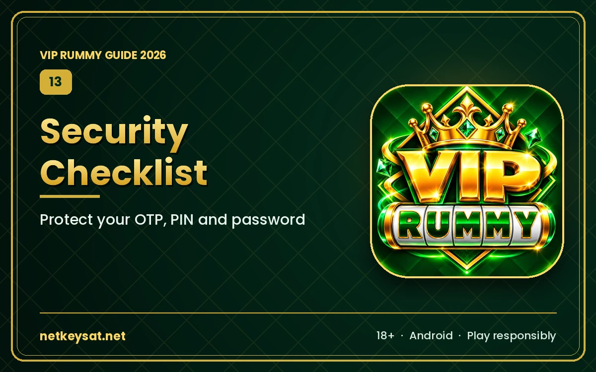 VIP Rummy security checklist for OTP, PIN and password